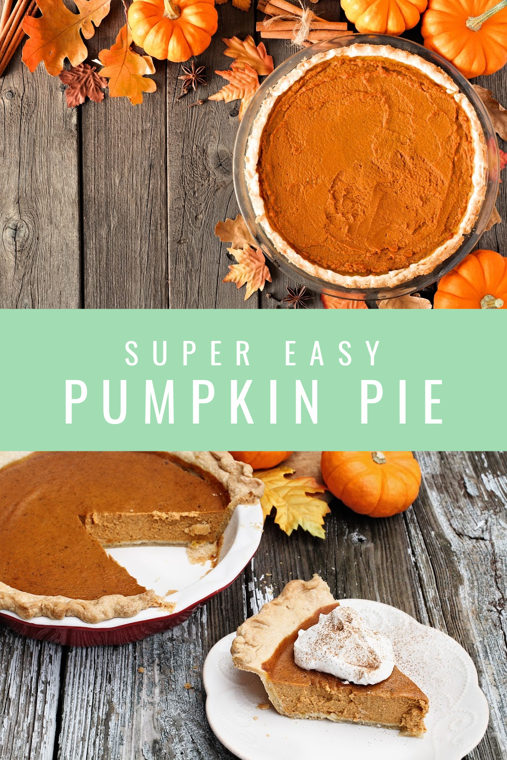 super easy pumpkin pie