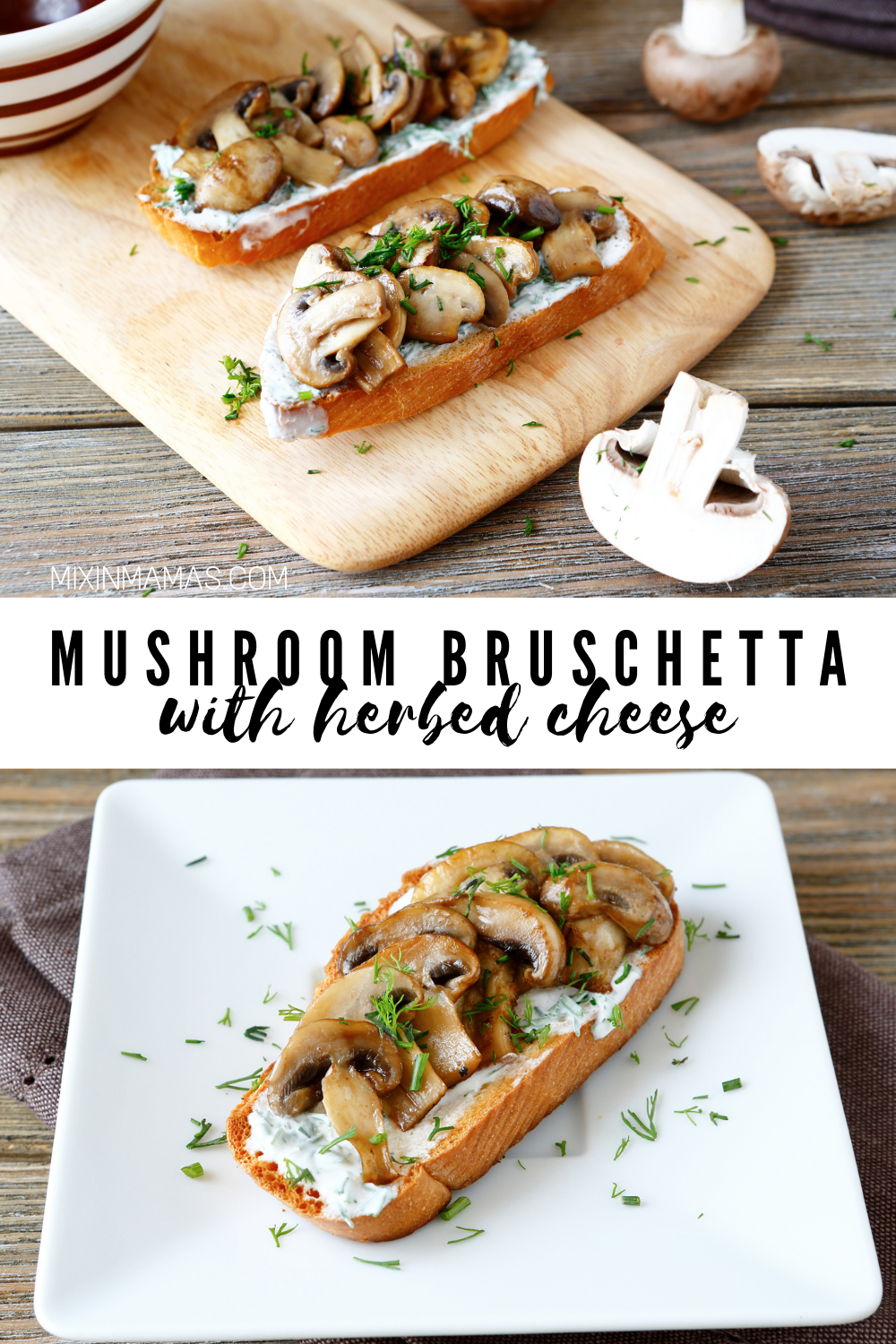 Mushroom Bruschetta with Herbed Cheese