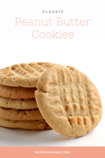 Classic Peanut Butter Cookies Recipe - Mixin Mamas