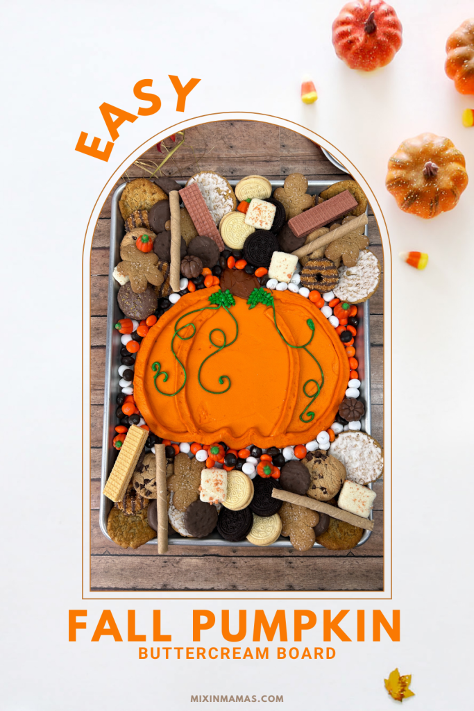 fall pumpkin buttercream board
