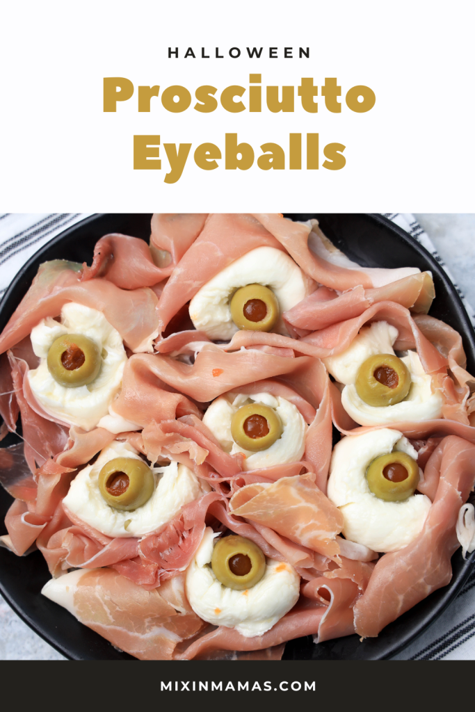 Halloween Prosciutto Eyeballs