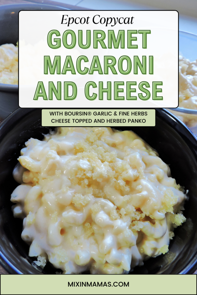 Epcot Copycat Gourmet Macaroni and Cheese