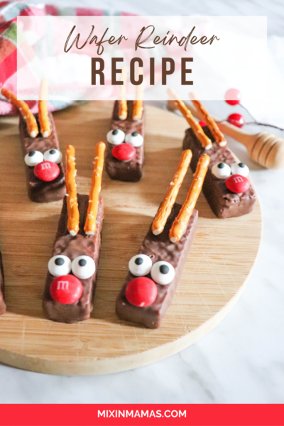 Wafer Reindeer Recipe - Mixin Mamas