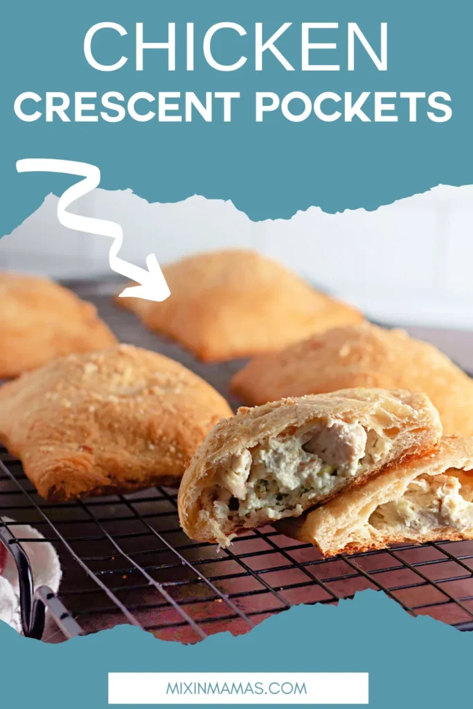 Chicken crescent pockets shown cooling on a rack with text overlay for dinner recipe idea.