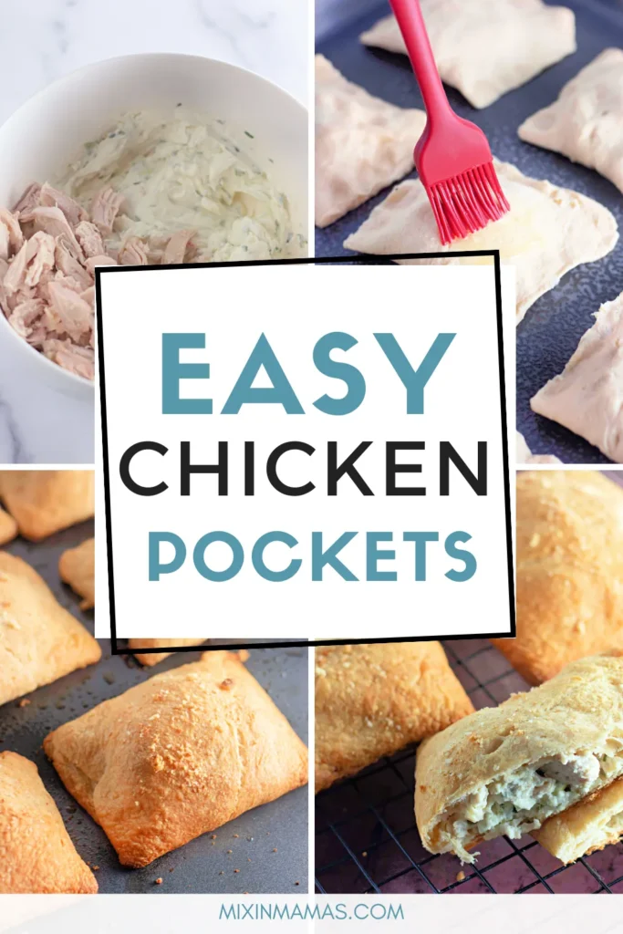 Step-by-step collage of making chicken crescent pockets with text overlay Easy Chicken Pockets.