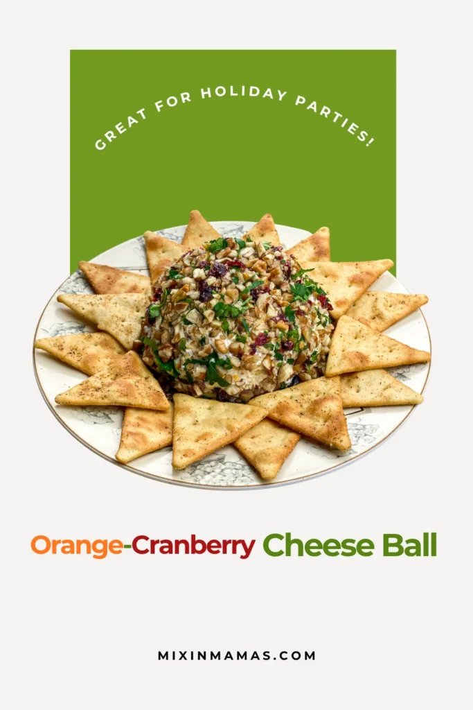 Orange cranberry cheese ball surrounded by crackers with green holiday backdrop and “Great for holiday parties” text overlay.