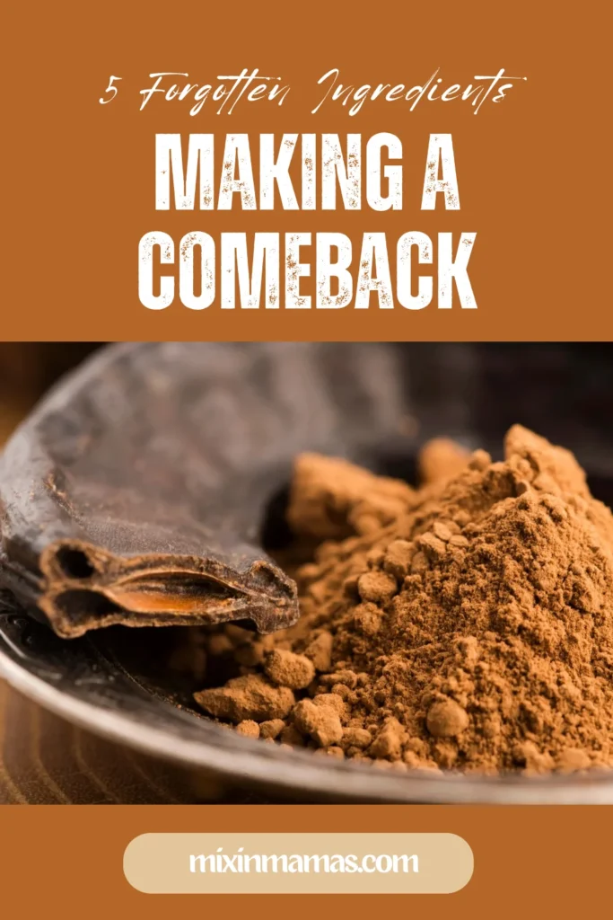 Carob powder and whole carob pods with text overlay reading “5 Forgotten Ingredients Making a Comeback”